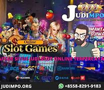 Daftar Nama Situs Judi Slot Online Terpercaya 2020