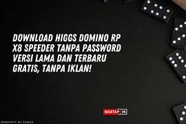 Domino Rp X8 Speeder Terbaru 2022 Tanpa Password